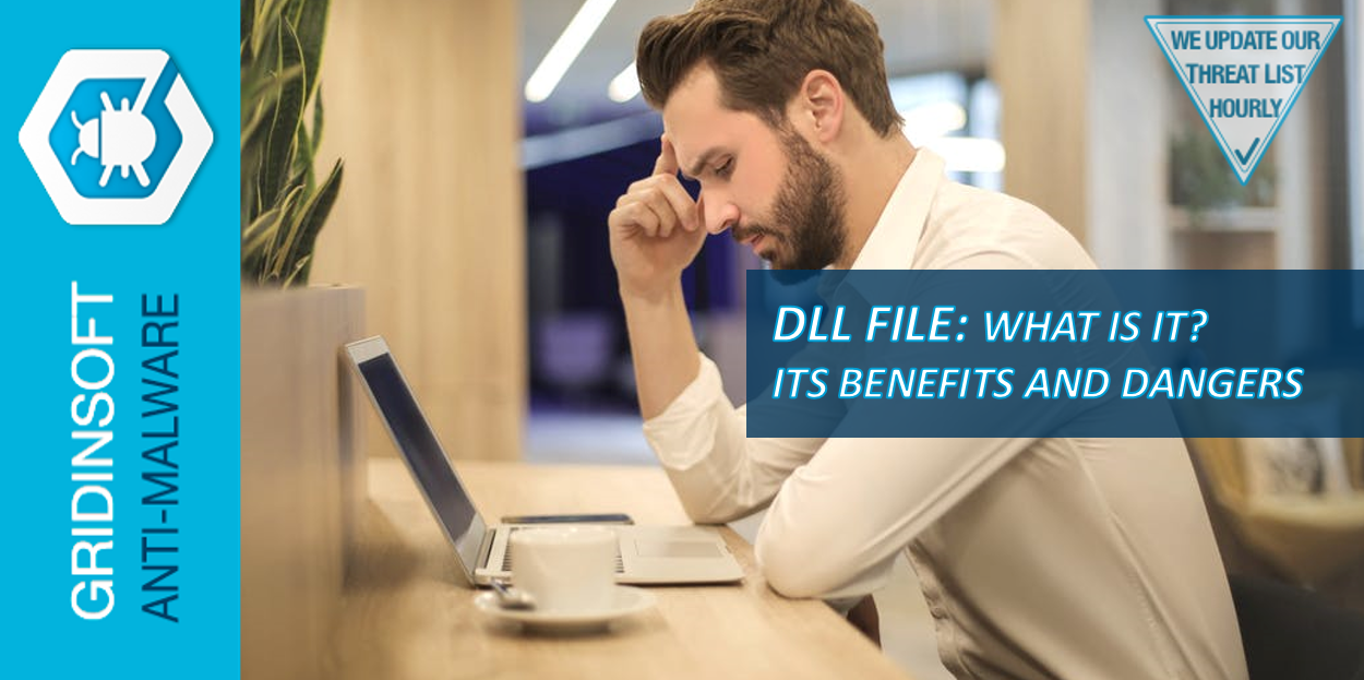 Picture1 DLL files: what are they? Benefits and dangers of DLL.