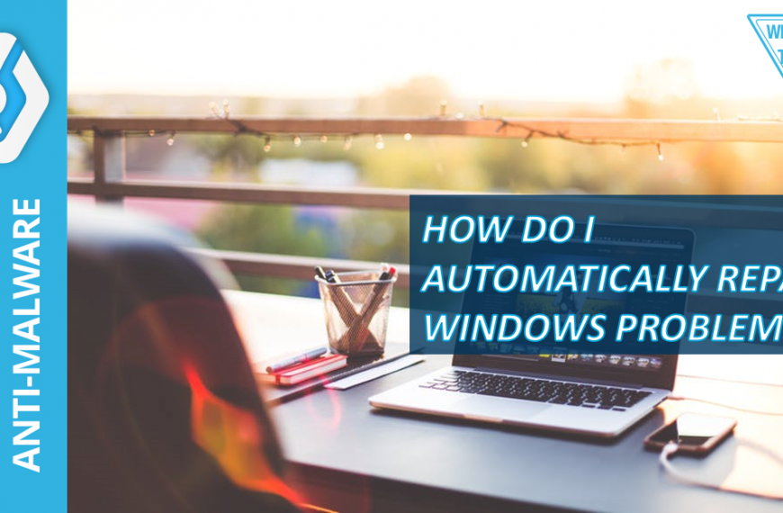 How to Automatically Repair Problems in Windows