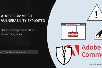 Adobe Commerce Vulnerability is Under Massive Exploitation