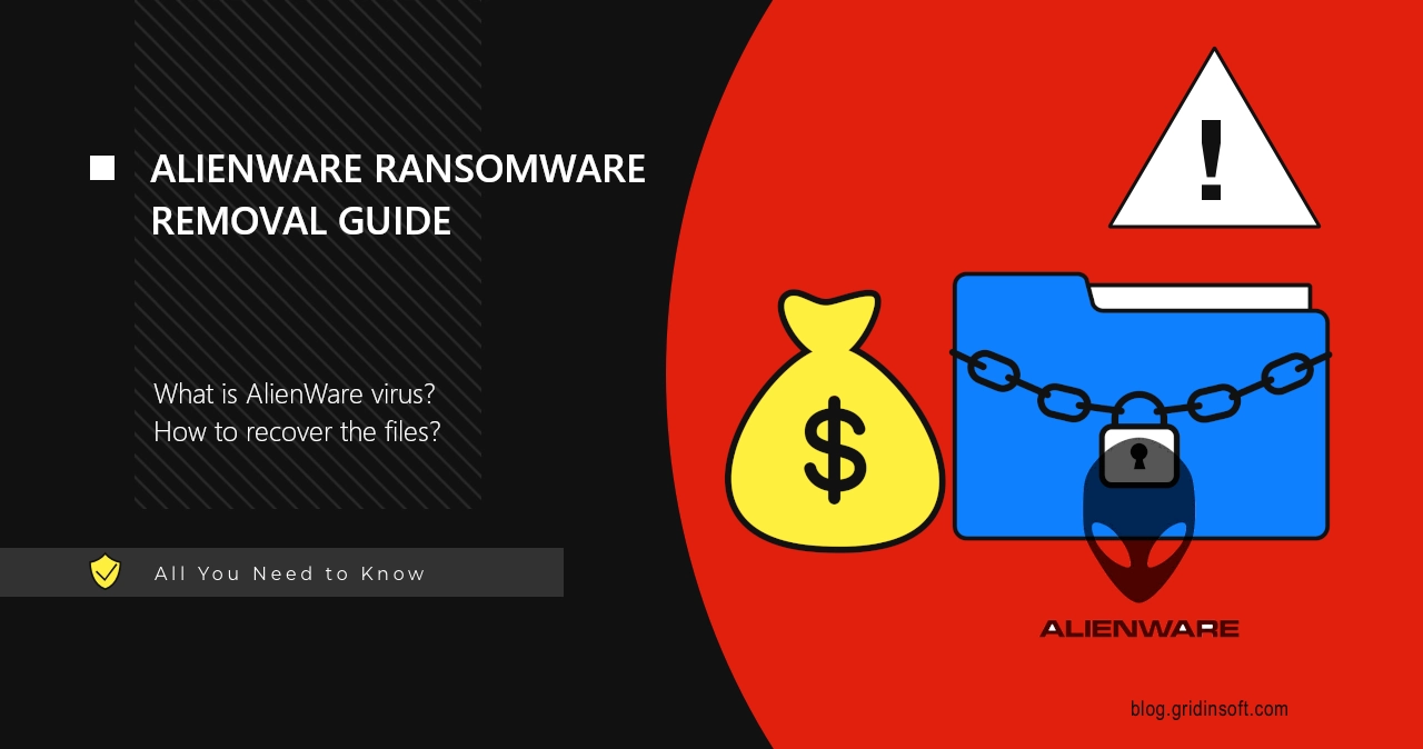 AlienWare Ransomware 1 AlienWare Ransomware Virus Removal & File Recovery Guide