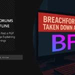 BreachForums is Down, Forum Admins Published a PGP-Signed Message