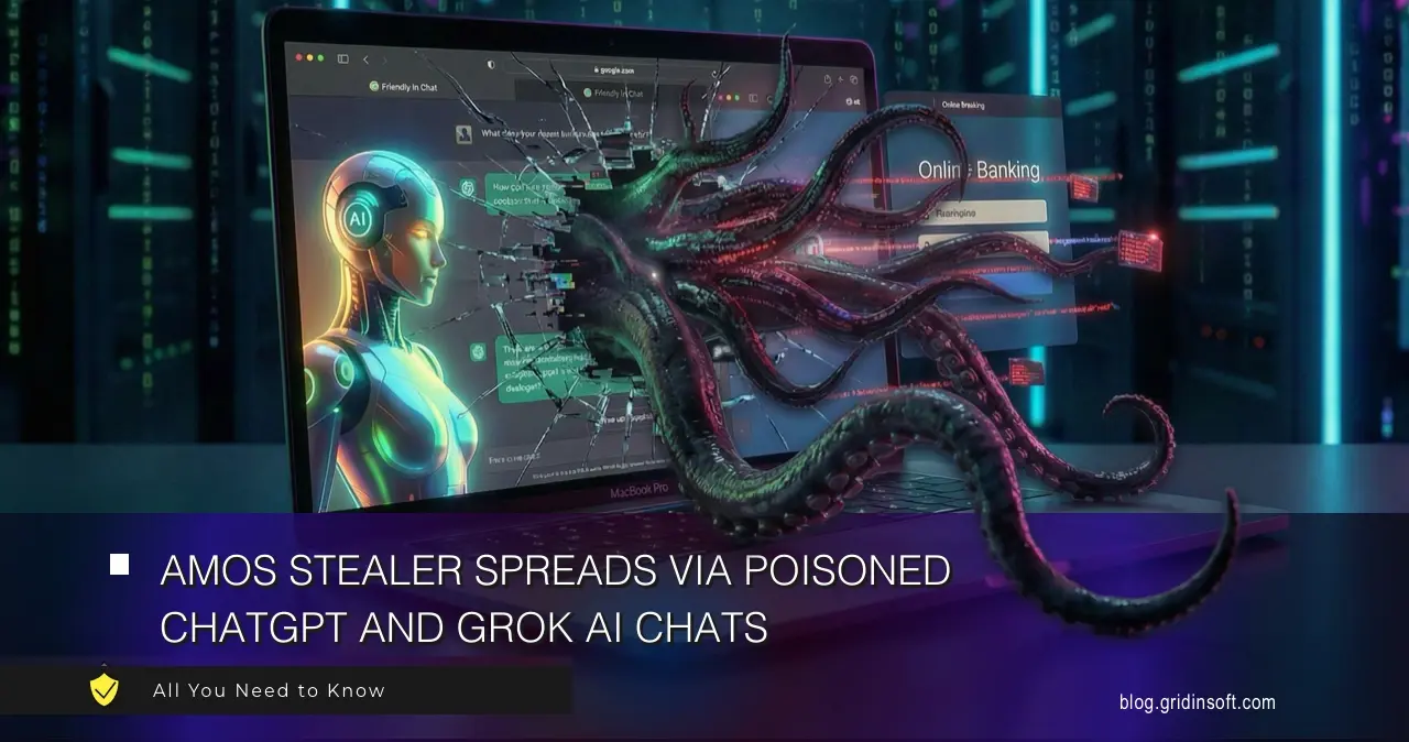 AI Chats Are Delivering AMOS Stealer Through Google Search Results 1 AMOS Stealer Spreads via Poisoned AI Chats