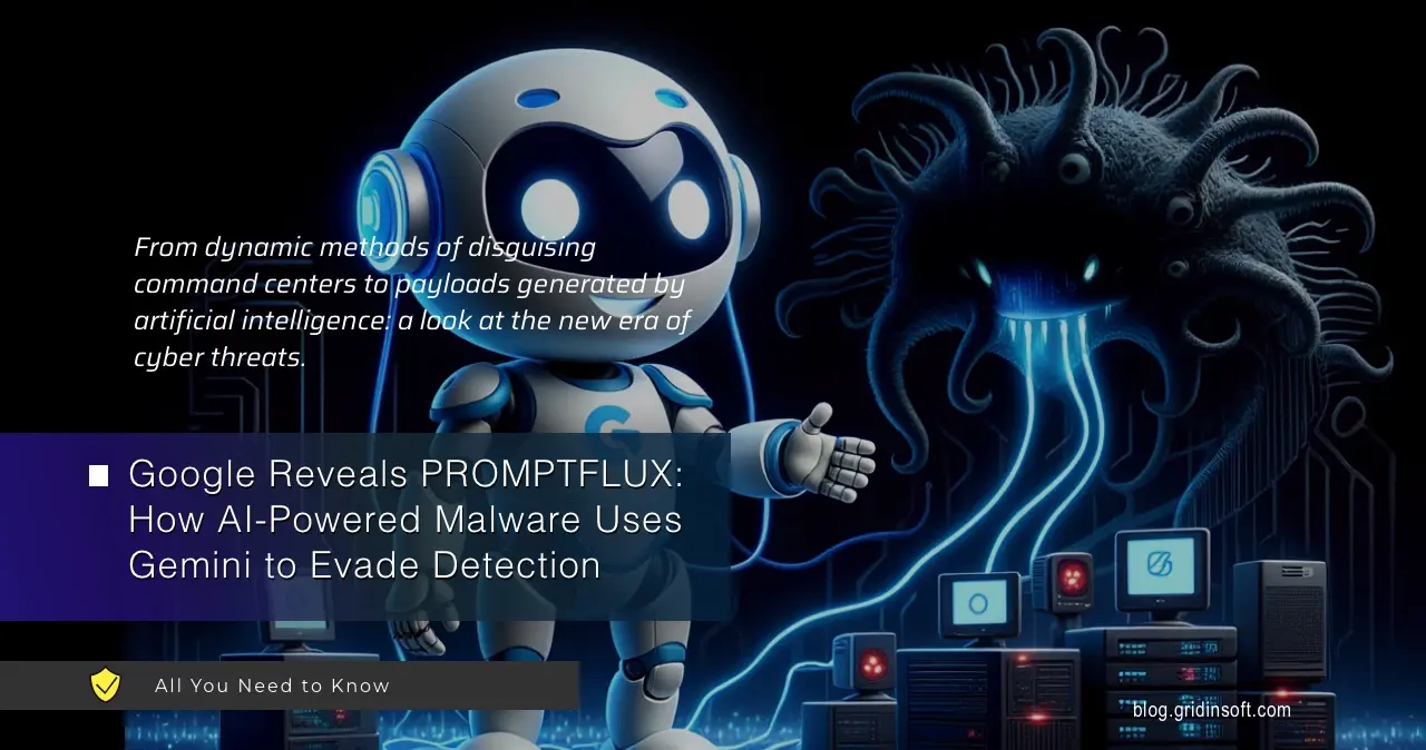 PROMPTFLUX AI Malware