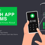 10 Top Cash App Scams You Should Know About