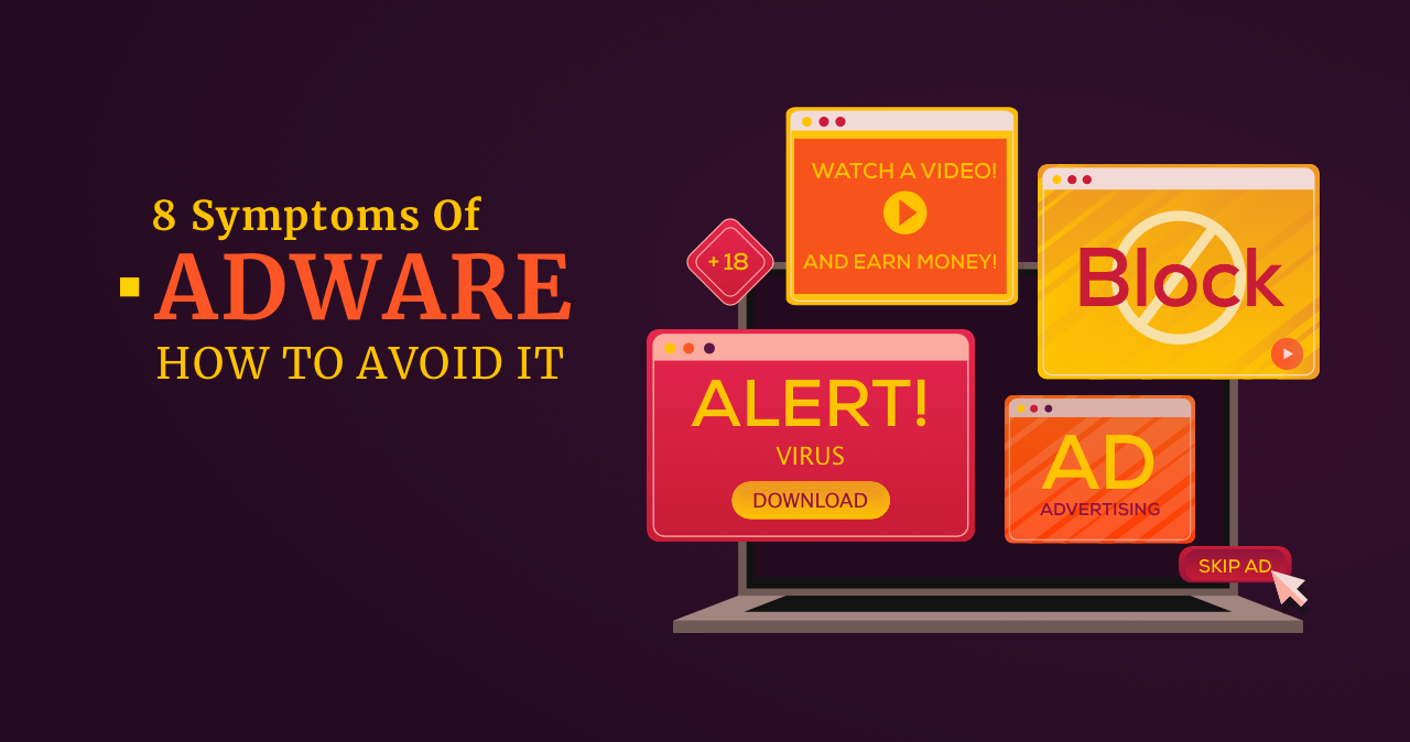 Symptoms Of Adware