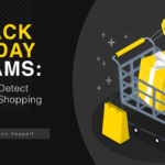 Black Friday Shopping Scams in 2023