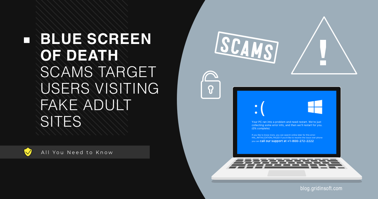 Fake BSOD Scams Target Users Visiting Fake Adult Sites 1 Blue Screen of Death Scams
