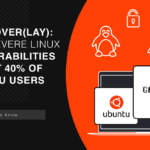 OverlayFS Vulnerability Sets Up Ubuntu Users