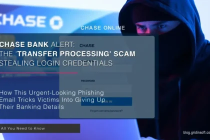 What is Chase - Transfer Is Processing And Will Be Deducted scam?