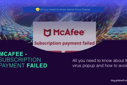 McAfee – Subscription Payment Failed” Scam Explained - How to Avoid?