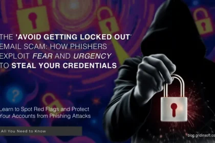 What is “Avoid Getting Locked Out” Scam?