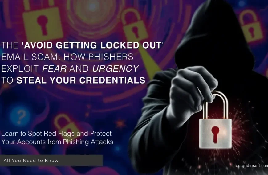 What is “Avoid Getting Locked Out” Scam?