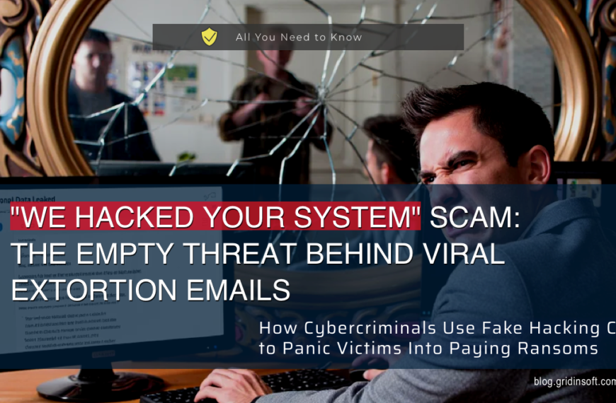 We Hacked Your System is just another scam.