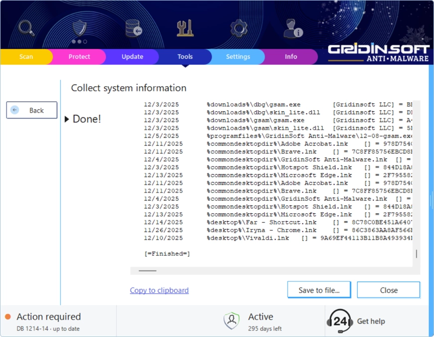 Getting Expert Help: Using Gridinsoft's Built-in Diagnostic Tools 2 System Info - Process Finished
